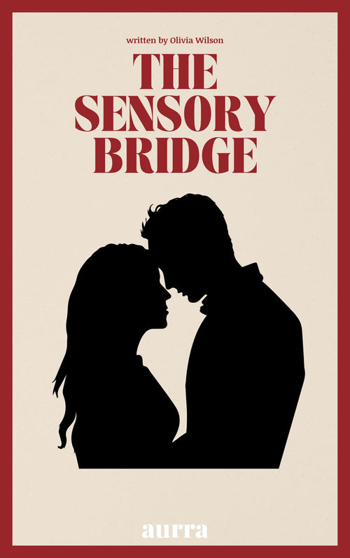 THE SENSORY BRIDGE : Breaking the Mental Load and Stimulating Natural Flow in 60 Seconds